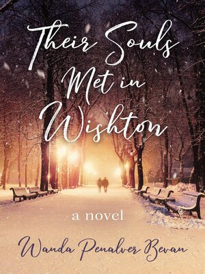 cover image of Their Souls Met in Wishton